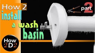 Part 2 How to install plumb amp seal wash basin Waste Bottle Trap Mono Tap [upl. by Arebma]