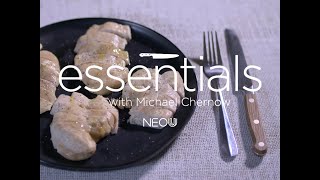 ESSENTIALS WITH MICHAEL CHERNOW SIMPLE CHICKEN [upl. by Aynnek139]