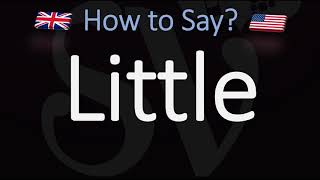 How to Pronounce Little 2 WAYS UKBritish Vs USAmerican English Pronunciation [upl. by Ydnat90]