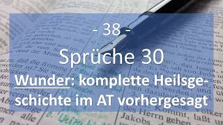 Kap 38 Sprüche Salomos Die Gemeinde im Alten Testament [upl. by Sidney]