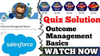 Outcome Management Basics  Salesforce Trailhead  Quiz Solution [upl. by Lebam]