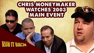 Run it Back with Chris Moneymaker  2003 WSOP Main Event [upl. by Dustin]