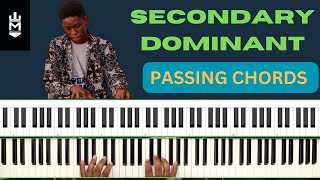 3 How to use secondary dominant PASSING CHORDS [upl. by Theodosia946]