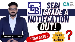 SEBI Grade A 2024 SHORT NOTIFICATION OUT  Expected Exam Date  Expected Pattern [upl. by Amehsyt]