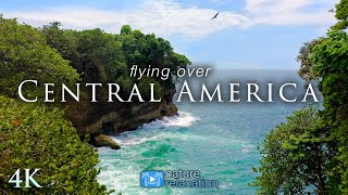 Flying Over Central America 4K 15HR Aerial Nature Relaxation™ Film  Calming Music amp Ocean Sounds [upl. by Jerrilee]