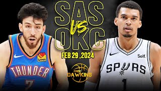 San Antonio Spurs vs OKC Thunder Full Game Highlights  February 29 2024  FreeDawkins [upl. by Llehcim793]