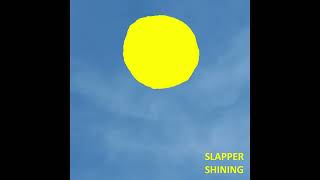 SLAPPER  Shining 2023 [upl. by Nehgem]