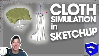 REAL CLOTH SIMULATION IN SKETCHUP with Clothworks [upl. by Eniowtna]