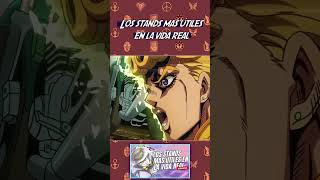 LOS STANDS MÁS ÚTILES EN LA VIDA REAL Parte 5  Jojos Bizarre Adventure jojo anime [upl. by Kirven]