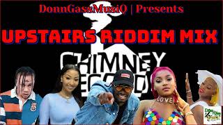 Upstairs Riddim Mix Full Jahmiel Shenseea DingDong Intence Moyann ShanielMuir StyloG ampMore [upl. by Reehsab]