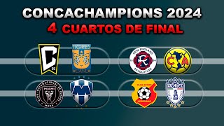 FECHAS HORARIOS Y CANALES PARA LOS CUARTOS DE FINAL DE LA CONCACHAMPIONS 2024 IDA [upl. by Oguh]