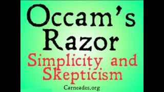 Occams Razor and why you should be skeptical of it [upl. by Nosloc997]