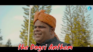 THE DOGRI ANTHEM  Rinku Mansarwala  Varsha Jamwal  Isha Andotra  Karan Menia  More [upl. by Rehsu]