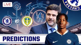 Chelsea vs Leeds United Predictions  Chelsea Predicted Lineup Nkunku Mudryk amp Madueke Start [upl. by Richer823]