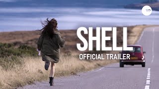 Shell  Official UK Trailer [upl. by Araik573]