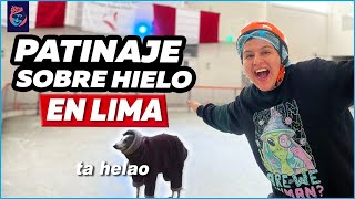 PATINAJE SOBRE HIELO EN LIMA QUÉ TAL ES  Ariana Bolo Arce [upl. by Raclima]