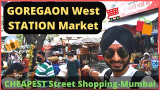 GOREGAON Station MARKET  CHEAPEST Street Markets MUMBAI  ISHS by Anchor RATAN [upl. by Rentschler]