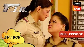 Chandramukhi Chautala VS Kamsin  FIR  Ep 806  Full Episode  Imaan Chowki LOL Files [upl. by Kiefer]