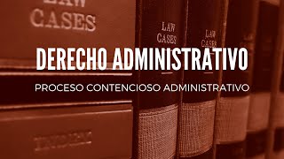 Proceso Contencioso Administrativo [upl. by Attemaj]