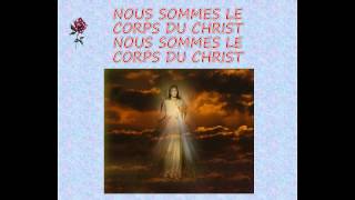 Nous sommes le corps du Christ  Noel Colombier [upl. by Achilles156]