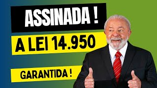 ASSINADA PELO PRESIDENTE DA REPÃšBLICA LEI 14950PUBLICADA NO DIÃRIO OFICIAL DA UNIÃƒO [upl. by Oenire622]