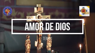 Kerigma Tema 1 Amor de Dios [upl. by Stagg]