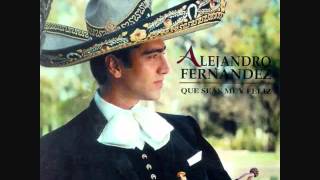 QUE BUENO Alejandro Fernandez CLASICAS RANCHERAS [upl. by Rocca252]