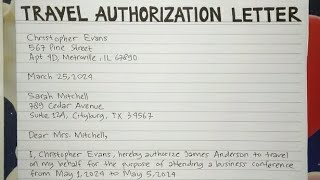 How To Write A Travel Authorization Letter Step by Step Guide  Writing Practices [upl. by Atirahs981]