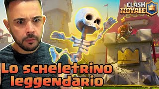 lo SCHELETRINO LEGGENDARIO  CLASH ROYALE [upl. by Mali]