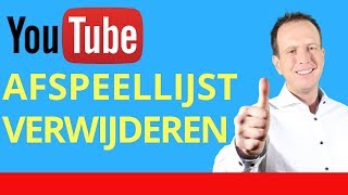 Hoe verwijder je een Afspeellijst op YouTube 2018  Afspeellijst YouTube verwijderen [upl. by Wendy]