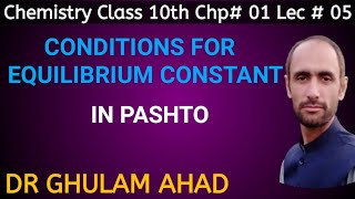 CONDITIONS FOR EQUILIBRIUM  Class 10th  Dr Ahad [upl. by Nelan]