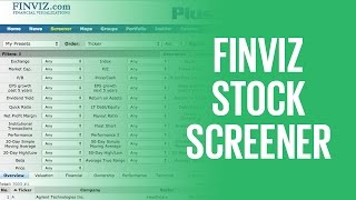 Finviz Stock Screener How To Screen For Stocks With the Free Screener From Finvizcom [upl. by Stepha742]