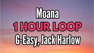 GEasy Jack Harlow  Moana  1 HOUR [upl. by Kinsler]