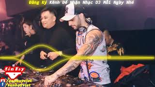 Nonstop 2019 Sét Nhạc Vinahouse Ảo Diệu Đẳng Cấp Nhạc Bass Phê SML Nhạc Sàn 2019 [upl. by Hoashis]