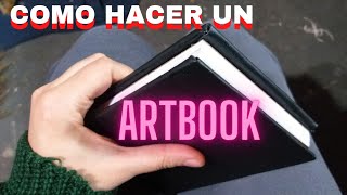 Como hacer tu propio Artbook [upl. by Ecinej552]