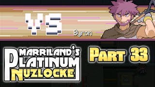 Pokémon Platinum Nuzlocke Part 33 Imma Byron Mah Lazer [upl. by Ferrick]