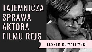 Tragiczna historia Leszka Kowalewskiego [upl. by Anilejna]