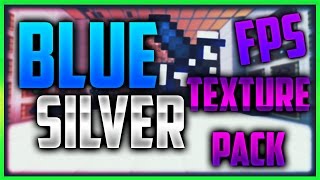 BLUE SILVER TEXTURE PACK 16x16 PvP FPS 18X [upl. by Maziar]