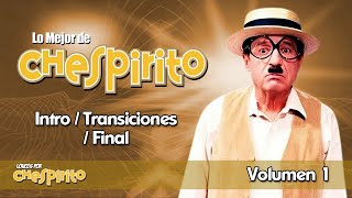 Lo mejor de Chespirito  Volumen 1 Intro  Transiciones  Final 1080p [upl. by Bolling]