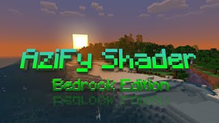 AziFy Shader Released  version 100  for Minecraft PE  Download now [upl. by Ecela]