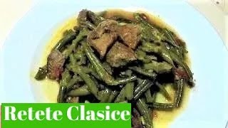 Fasole Verde Cu Carne De Vita [upl. by Eenalem89]