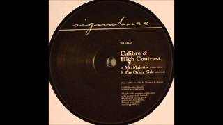 Calibre amp High Contrast  Mr Majestic HD [upl. by Pepin183]