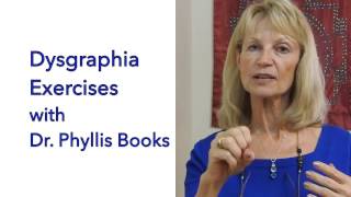 Dysgraphia Exercises with Dr Phyllis Books [upl. by Yraccaz117]