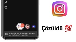 Instagramda quotHesabınız şu anda bu özelliği kullanmaya uygun değilquot sorununu düzeltme [upl. by Onivag]