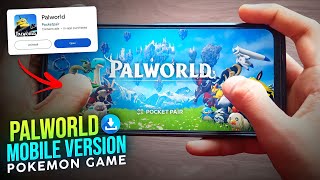 Palworld MOBILE Is Here 😍 New POKEMON Type Game Overview iOS Store amp More 😱 [upl. by Gere]