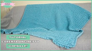 TUTORIAL COPERTA CHENILLE  UNCINETTO PUNTO ALTO IN RILIEVO  UNCINETTO DARGENTO [upl. by Athena709]