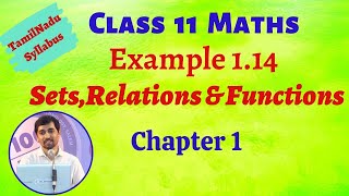 Class 11 Maths  Example 114 Sets Relations and Functions Chapter 1  TN New Syllabus  AlexMaths [upl. by Sura]