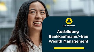 Ausbildung Bankkaufmann Bankkauffrau Wealth Management wmdiverse [upl. by Edras673]