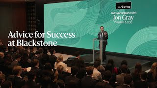 Blackstone President’s Advice for Success [upl. by Airottiv]