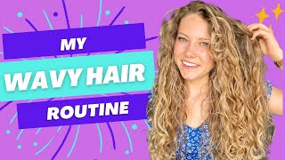 WAVY HAIR ROUTINE ✨ type 2a 2b 2a waves  with explanation [upl. by Hilton]